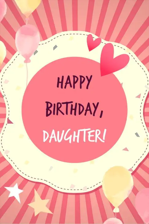 Happy Birthday, Daughter!