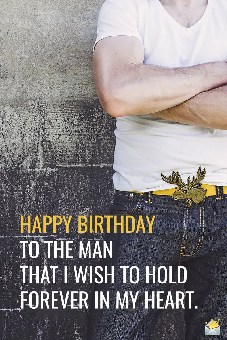 Birthday Wishes for your Boyfriend | For the Man I Love