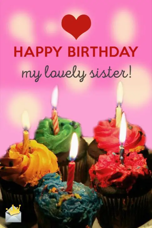 Happy Birthday, my lovely sister!