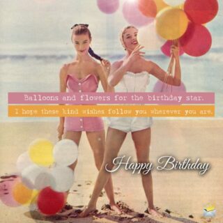 Happy Birthday! | 150 Original Messages for Friends and Loved Ones