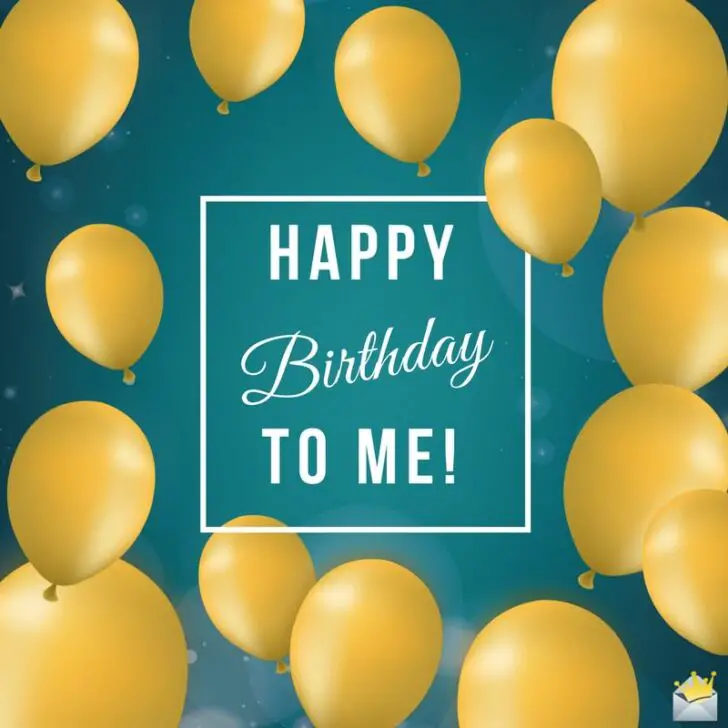 My Very Own 102 Birthday Wishes | Happy Birthday To Me!