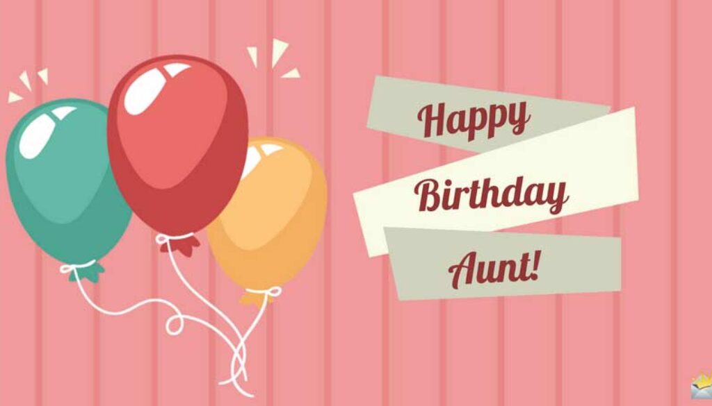 Happy Birthday, aunt!