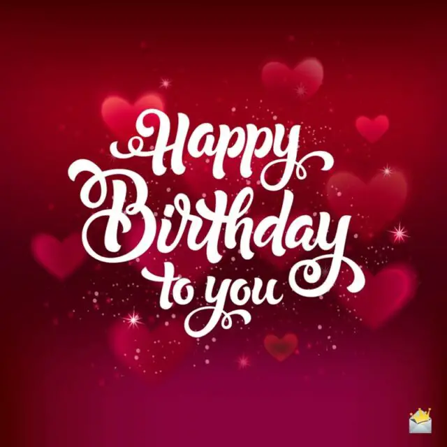 Happy Birthday Love Romantic Wishes For That Precious One