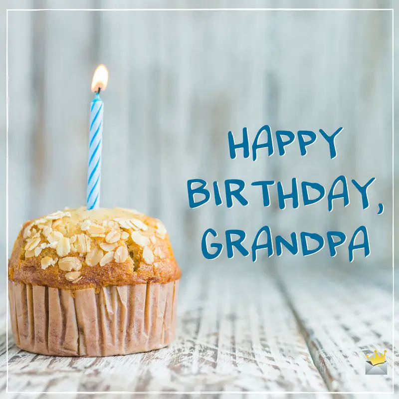 Download The Sweetest Birthday Wishes For Your Grandfather