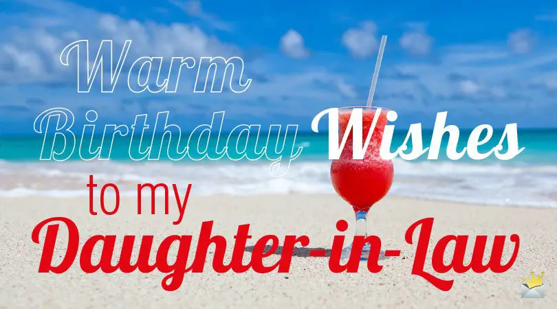 Happy Birthday Daughter In Law Wishes For Her Happy Birthday Daughter In Law Wishes For Her
