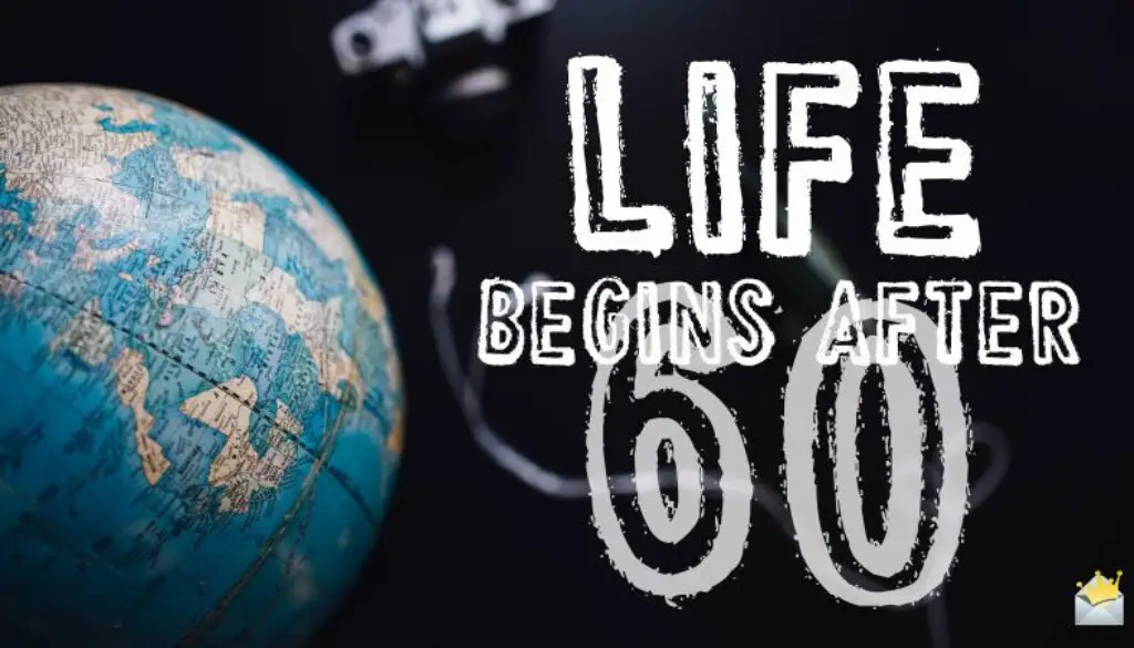 Life begins after 60