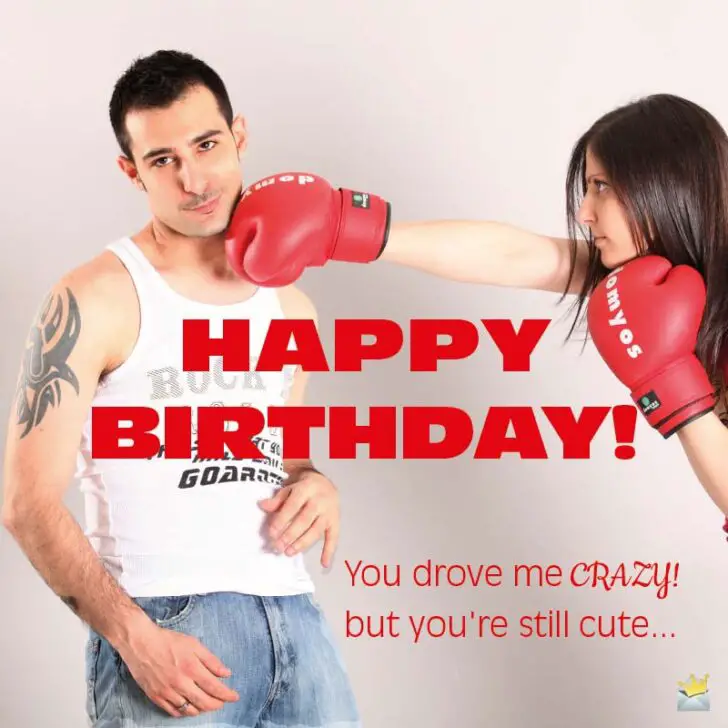 What to say to your ex boyfriend on his birthday