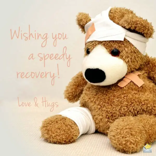 Wishing you a speedy recovery.