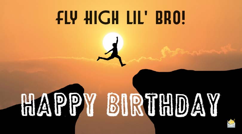 Fly high lil' bro!