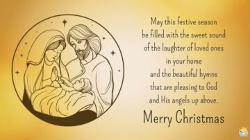 Merry Christmas. May this festive season be filled with the sweet sound of the laughter of loved ones in your home and the beautiful hymns that are pleasing to God and His angels up above.