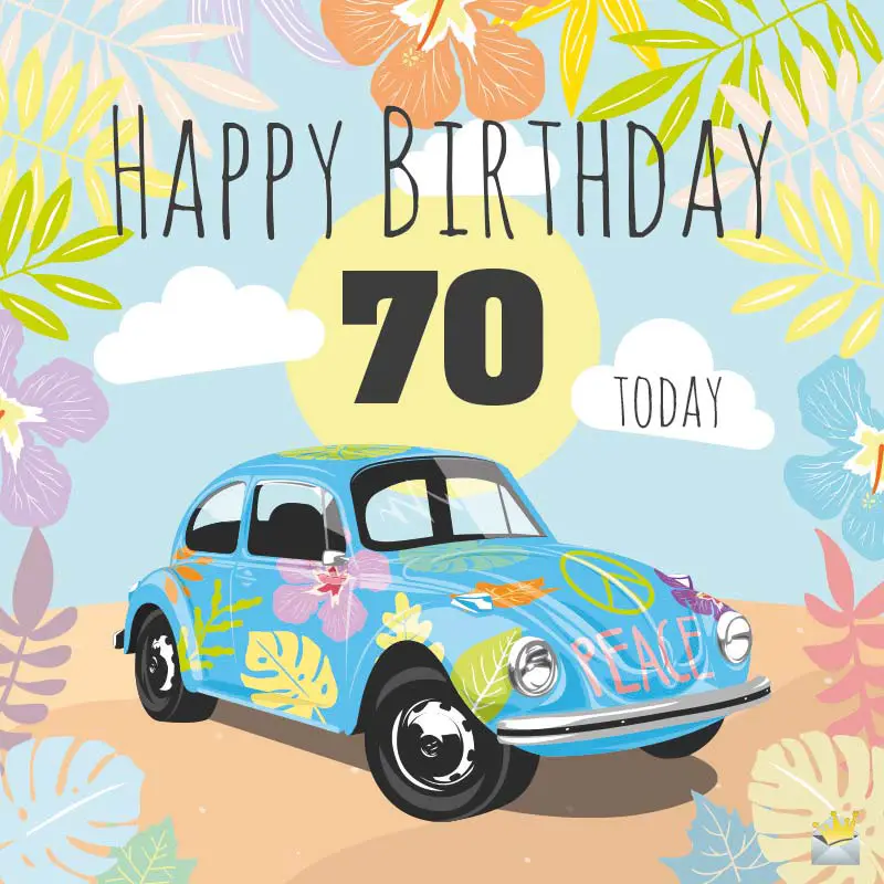 40 vœux inspirés pour un joyeux 70e anniversaire - Romantikes