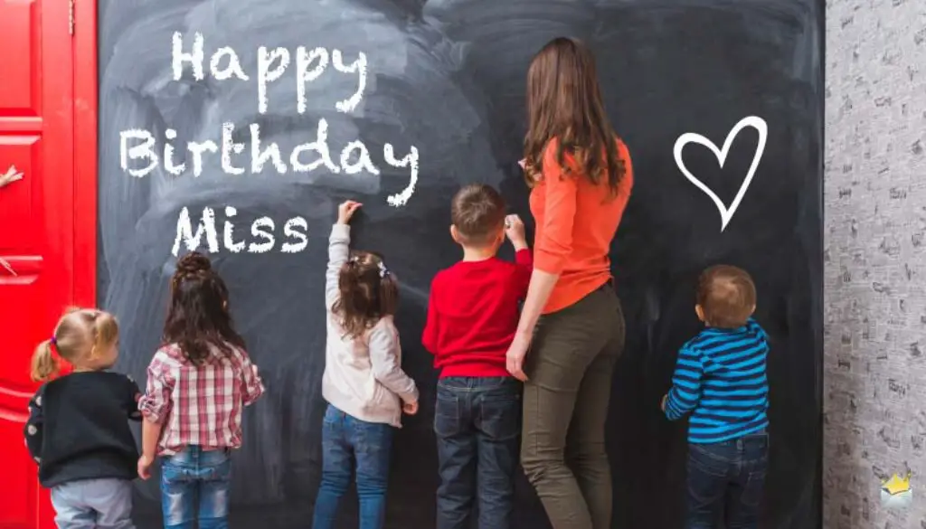 Birthday Wishes for Teachers, Professors and Instructors.