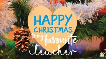 Christmas wishes for teacher.