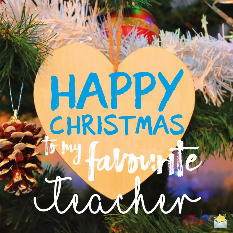 Merry Christmas, Teacher! | Christmas Wishes for Professors