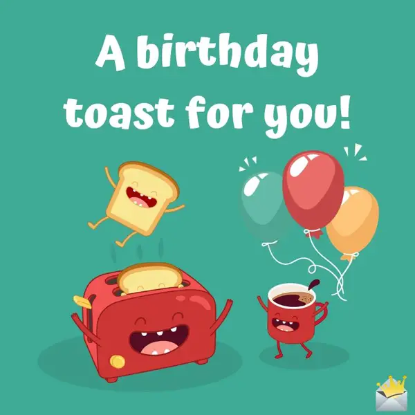 Funny Happy Birthday Images A Smile For Their Special Day