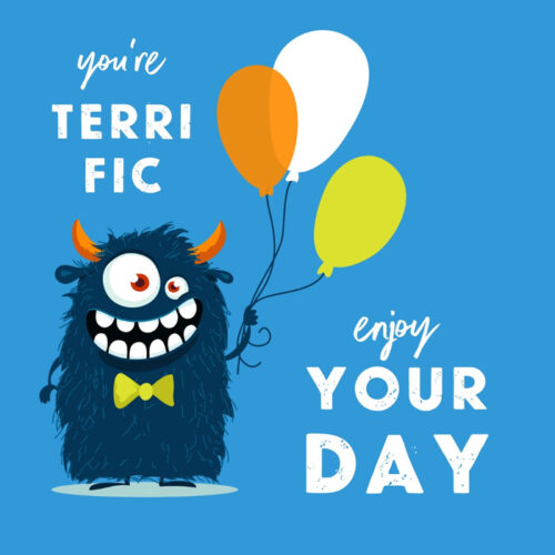 You're terrific, enjoy your day.