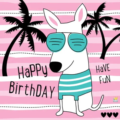 Happy birthday image with cool dog.