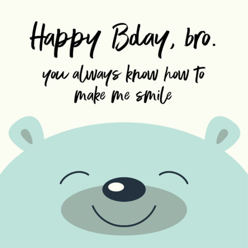 Cute birthday wish for brother on image for easy sharing.