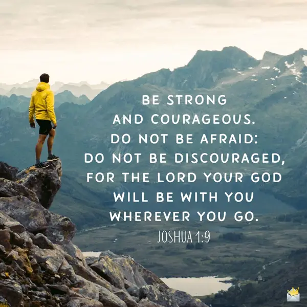 Be strong слова. Be strong and courageous. Afraid to do and afraid of doing. I will be strong and courageous. And he is with you wherever you are арабский.