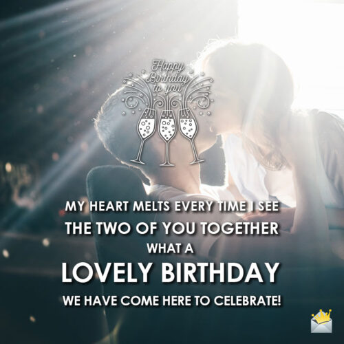 Birthday wish for a couple.