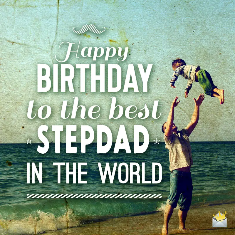 happy birthday step dad quotes