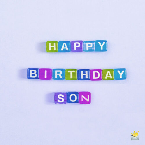 Birthday image to help you wish to your son on chats, messages and emails.