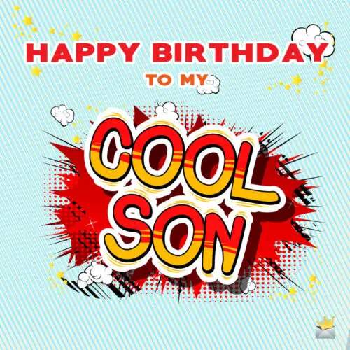 Cute birthday image for son.