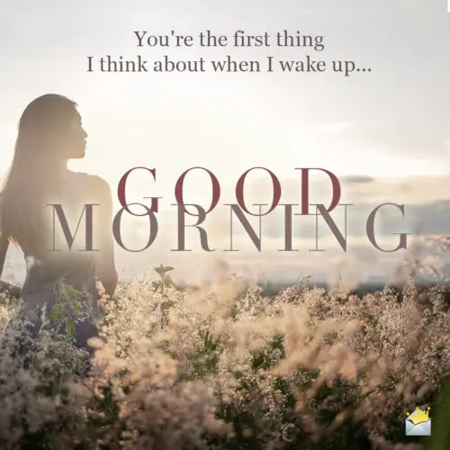 Good Morning Texts For Her | 30 Sweet & Inspirational SMS