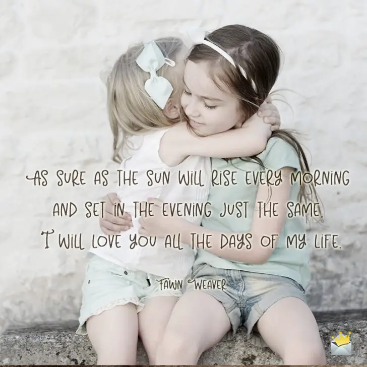 Siblings Quotes 51 Famous Quotes to Make You Feel Grateful