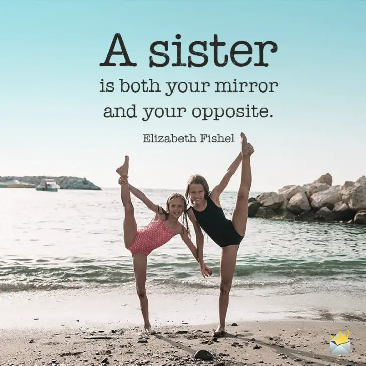 Siblings Quotes 51 Famous Quotes to Make You Feel Grateful