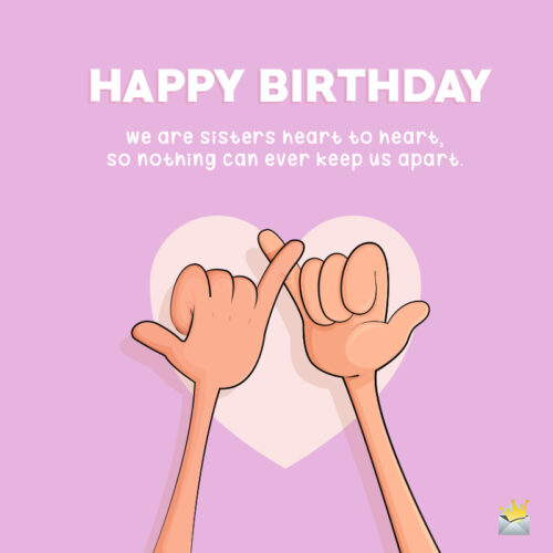 Cute birthday wish for sister on illustration showing companionship and love. Birthday wish for beloved sister.