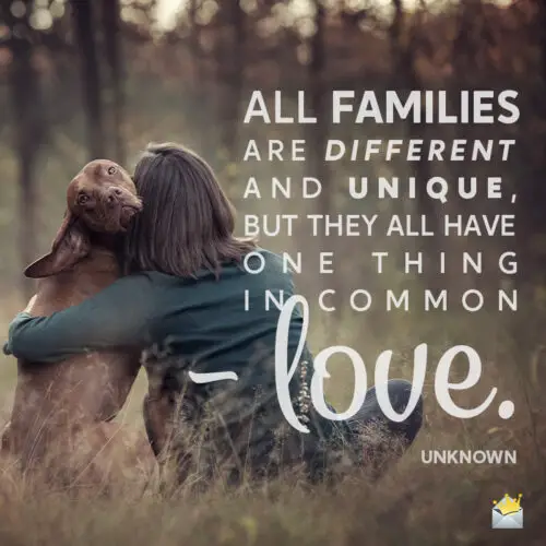 Family quote to share on messages or social media.