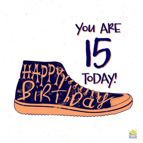 Happy 15th birthday image with a sneaker.