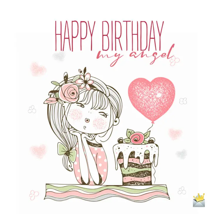 Happy Birthday, Angel! My Divine Human Being