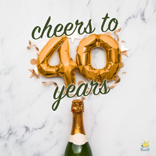 Festive 40th birthday wish on image of champagne bottle.