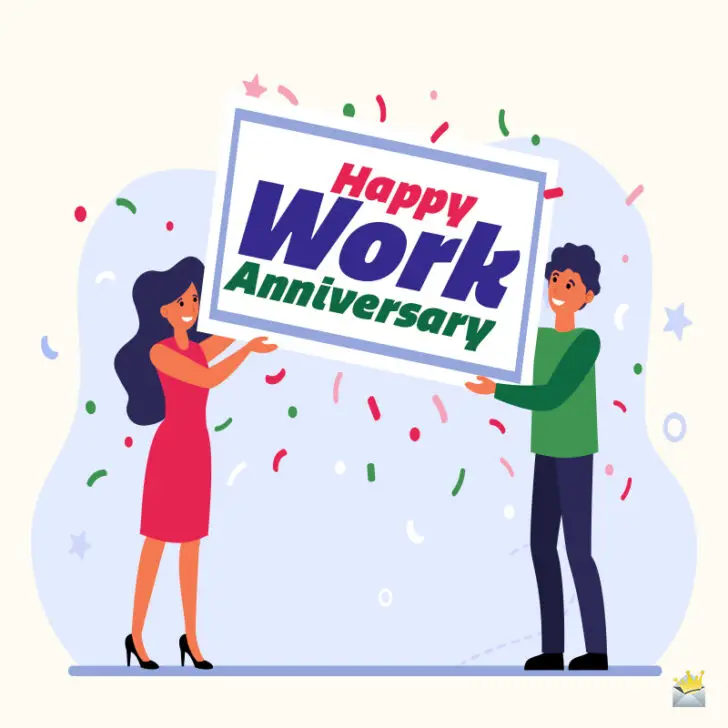 45 Happy Work Anniversary Wishes | Love Working With You!