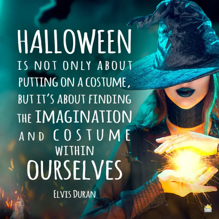 Happy Trick-or-Treating | 40 Famous and Original Halloween Quotes