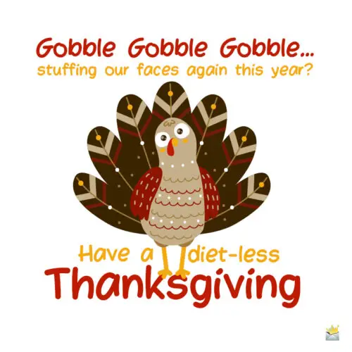 Funny Thanksgiving image to share.