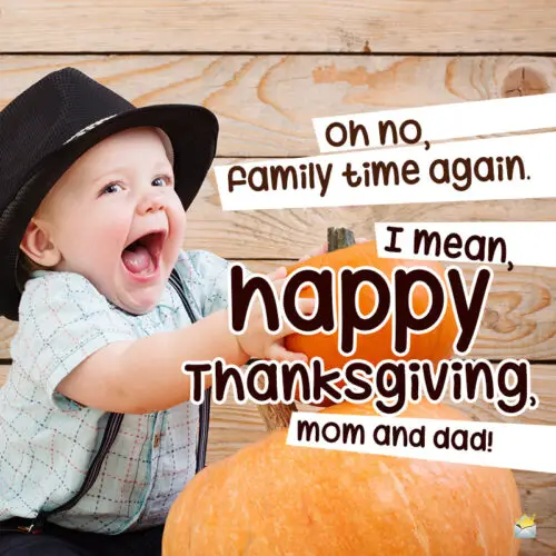 Funny Thanksgiving image for family.