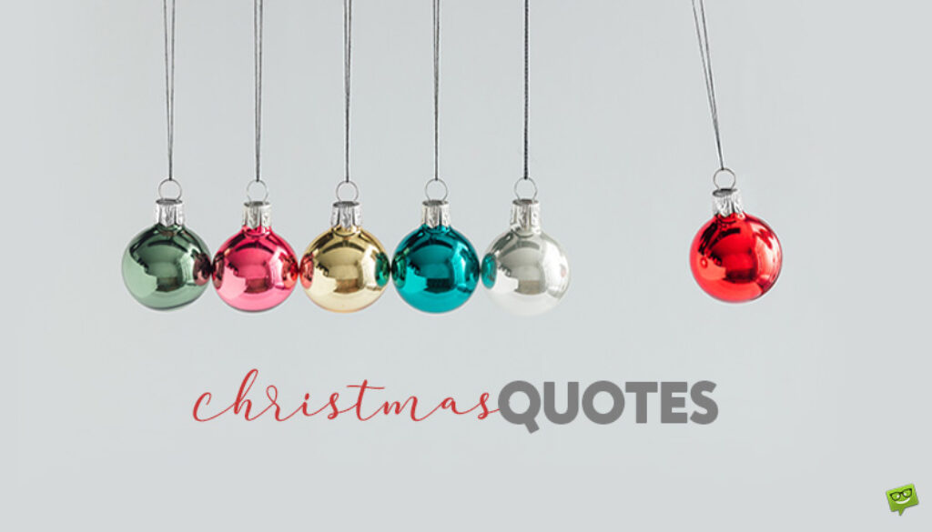 Christmas Quotes.
