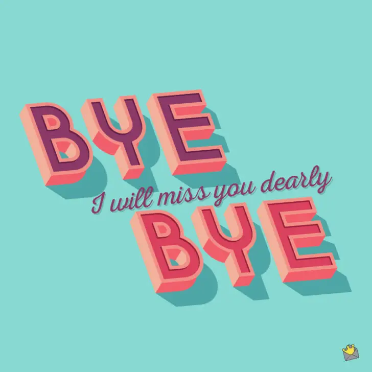 Goodbye, Buddy | 30+ Farewell Messages to Friends