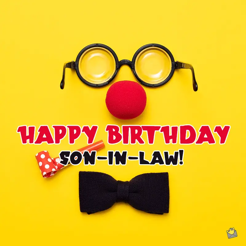 Original Birthday Messages for Your Son-in-law