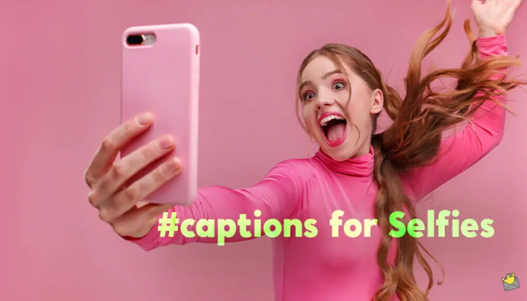 Captions for Selfies