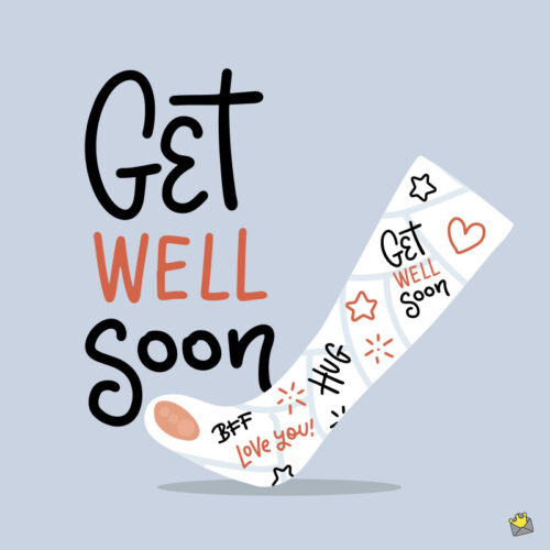 Get well soon message.