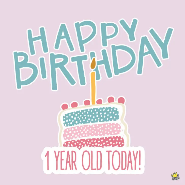 100+ Happy 1st Birthday Wishes for a Baby's First Year