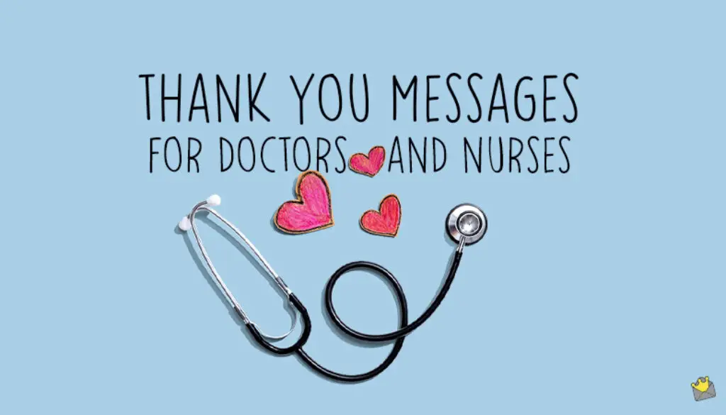 Thank you doctors and nurses.