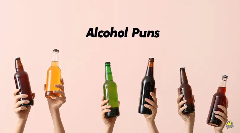 Alcohol puns.