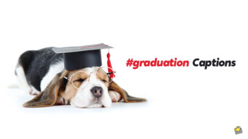 Graduation captions.
