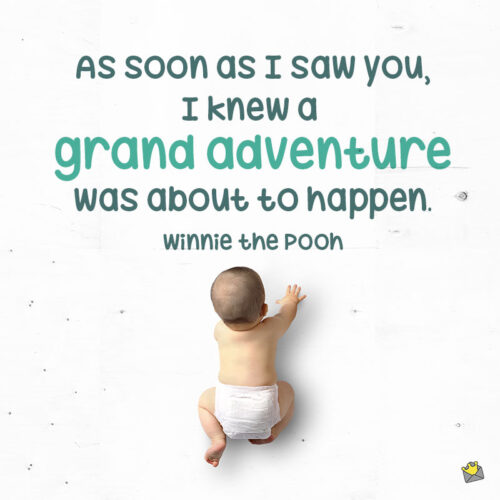 Baby quote to note and share.