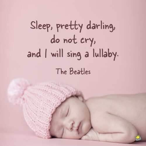 Baby quote to note and share.